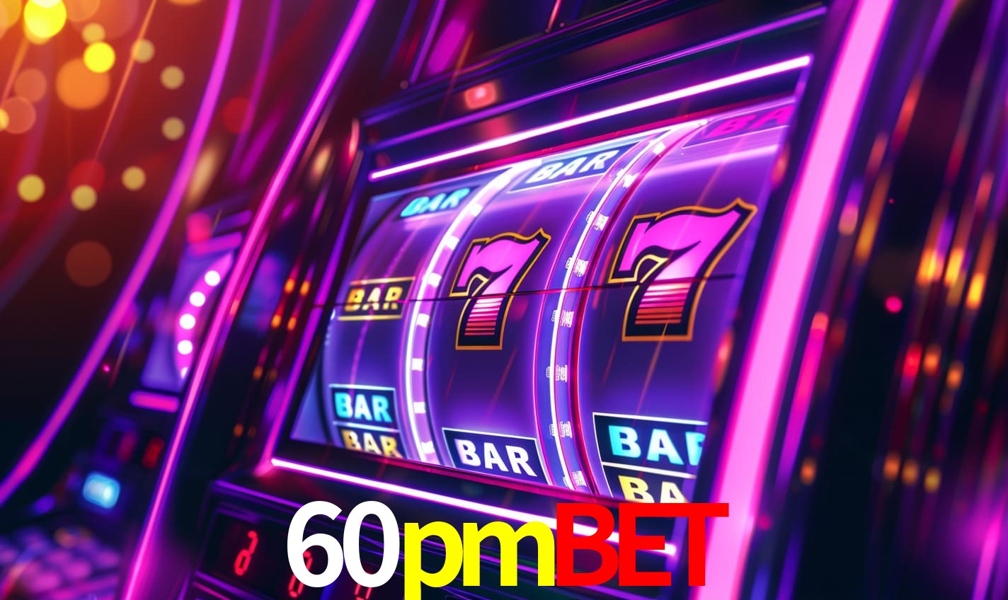 60pmbet: Seu Especialista em Apostas Esportivas Brasileiras
